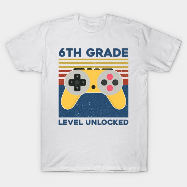 Kids 6th Grade Level Unlocked Back To School Video Gamer T-Shirt by hardyhtud